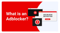 What is an Adblocker? All You Need to Know